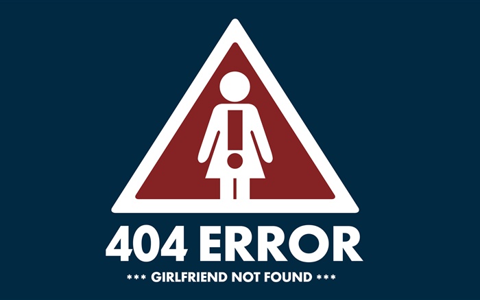 Creative-Bilder, 404 Error, Freundin nicht gefunden Hintergrundbilder Bilder